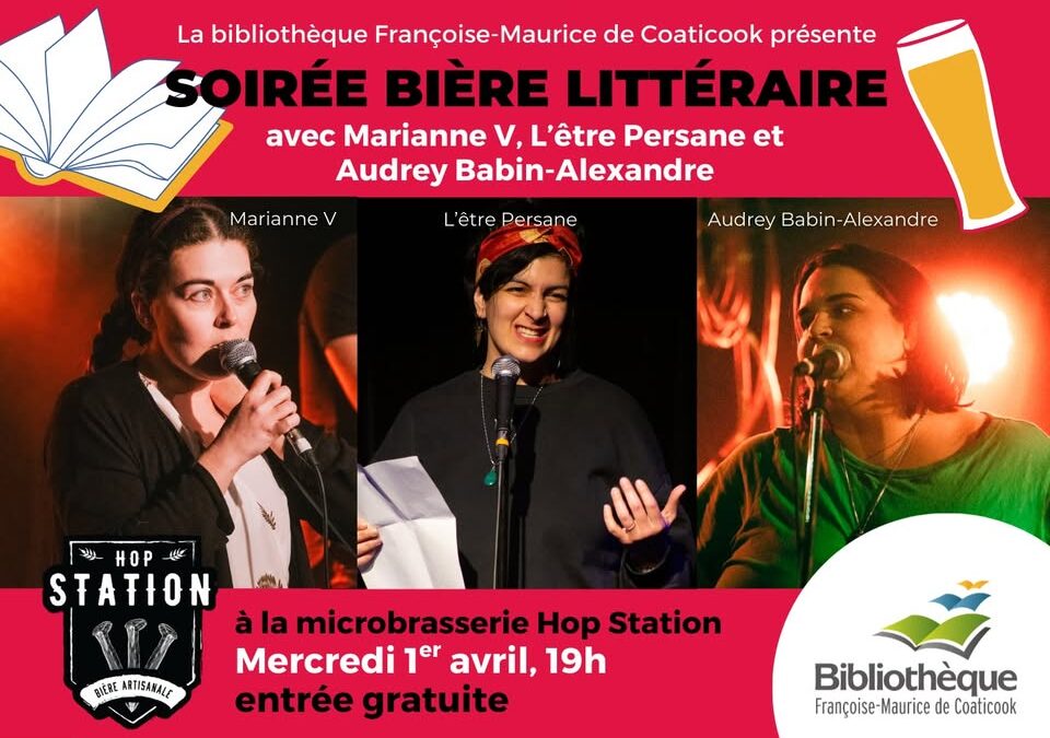 Soirée Bière littéraire avec Audrey Babin-Alexandre, L&rsquo;être persane et Marianne V